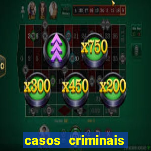 casos criminais para resolver jogo pdf